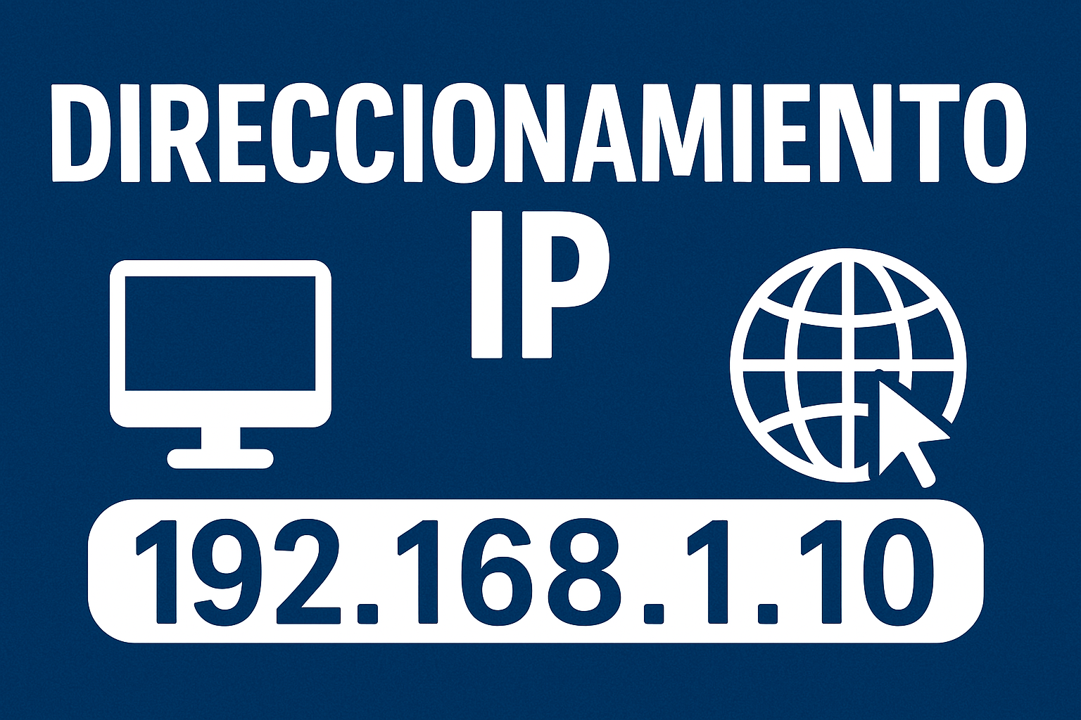 Qué es una dirección IP y cómo funciona: pública, privada, clases y rangos