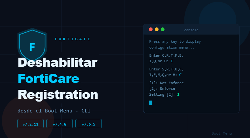 Deshabilitar FortiCare Registration desde el Boot Menu en FortiGate